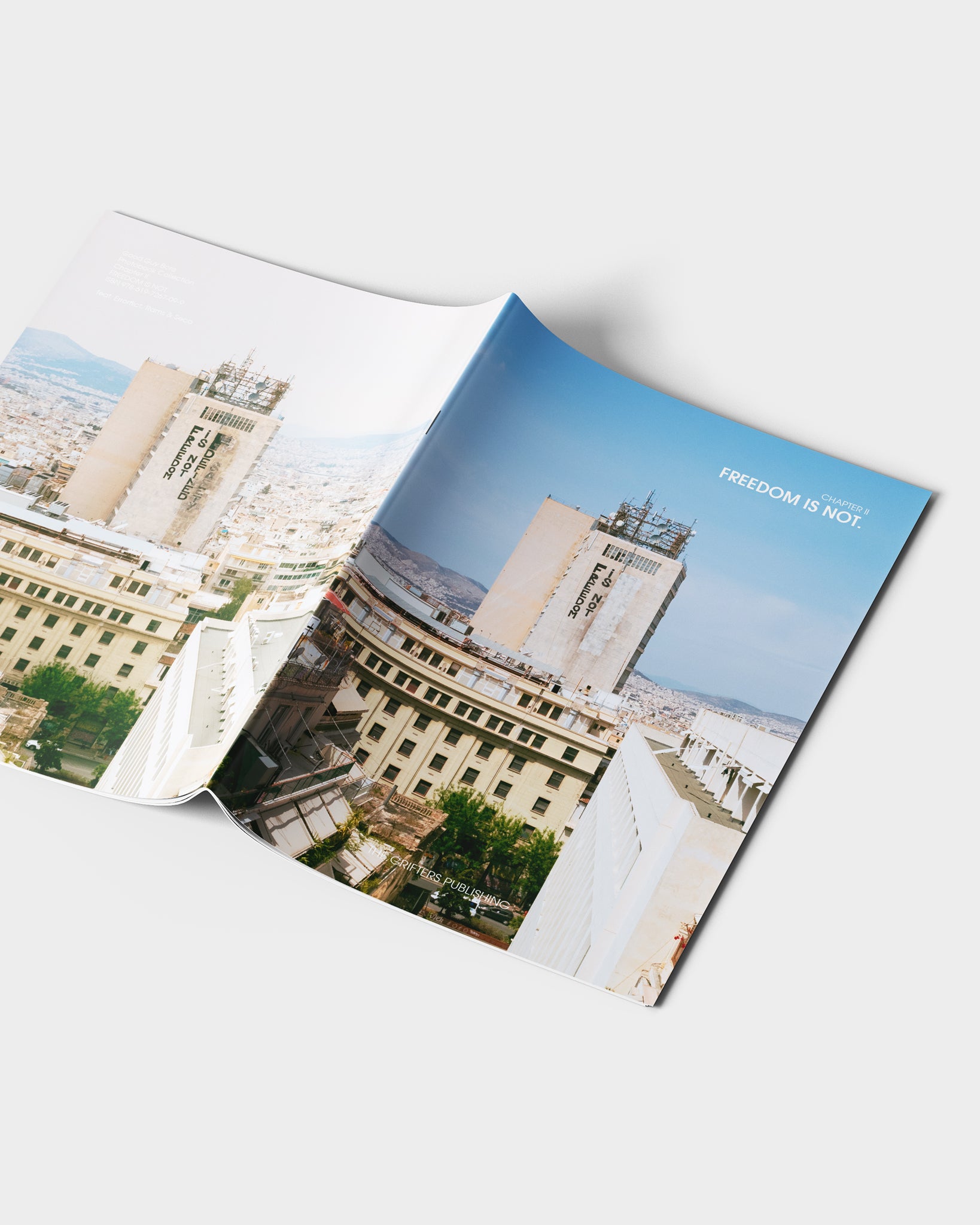 FREEDOM IS NOT. - PHOTOBOOK